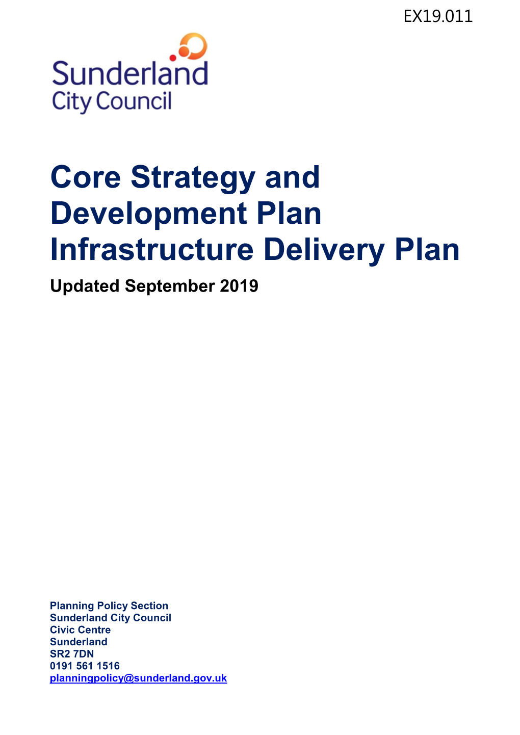 Core Strategy and Development Plan Infrastructure Delivery Plan Updated September 2019