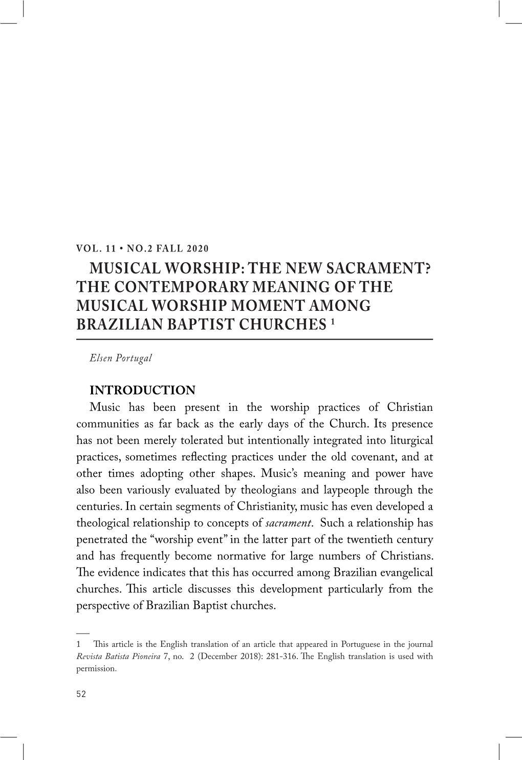 Musical Worship: the New Sacrament? the Contemporary Meaning of the Musical Worship Moment Among Brazilian Baptist Churches 1