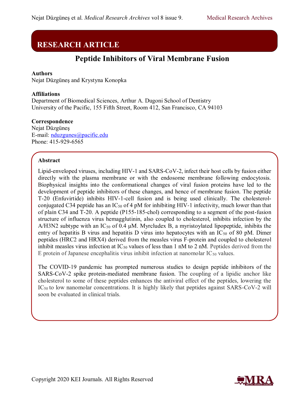 Peptide Inhibitors of Viral Membrane Fusion RESEARCH ARTICLE