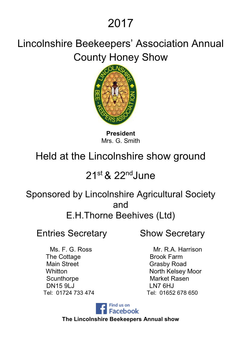 Lincolnshire Beekeepers' Association Annual County Honey Show Held
