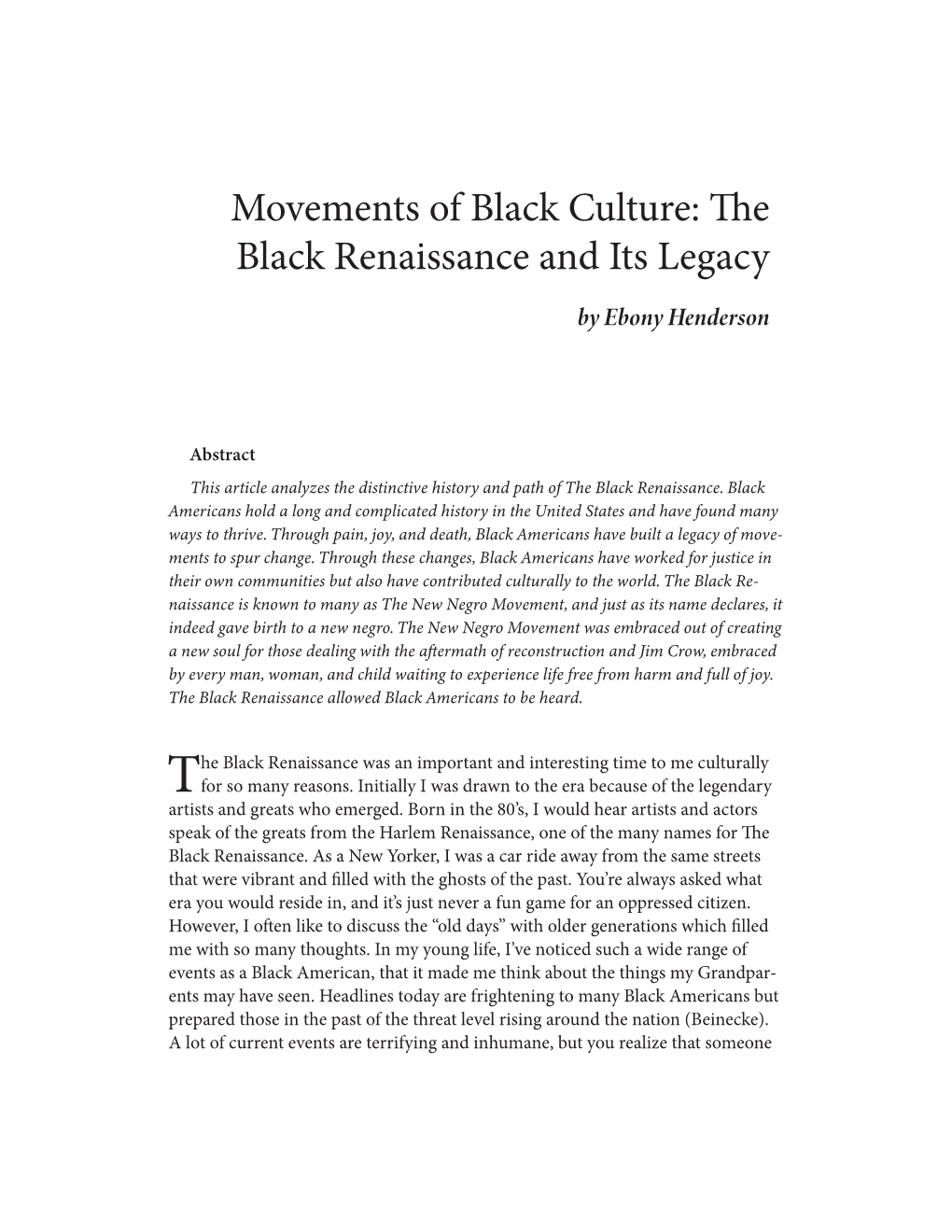 Movements of Black Culture: the Black Renaissance and Its Legacy