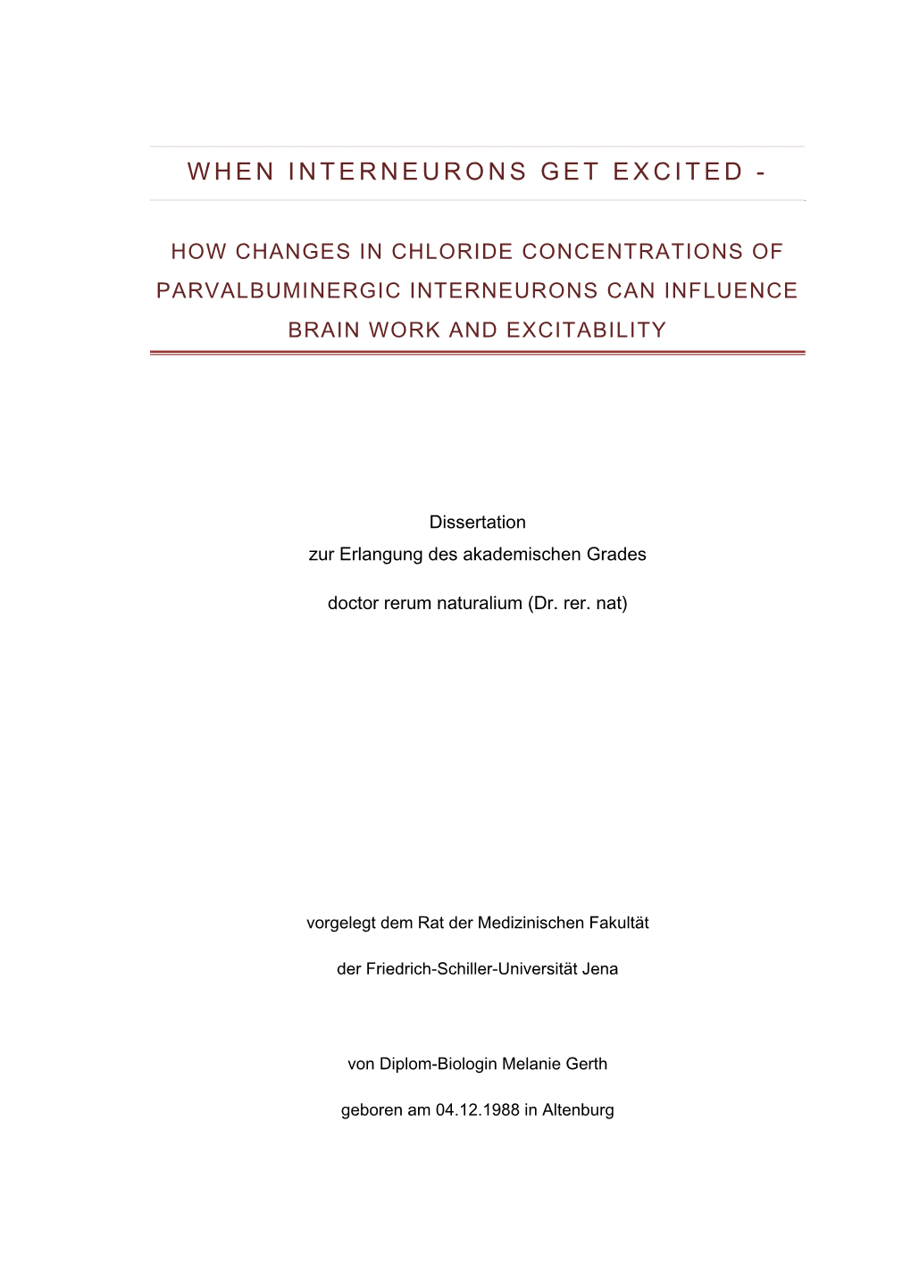 When Interneurons Get Excited