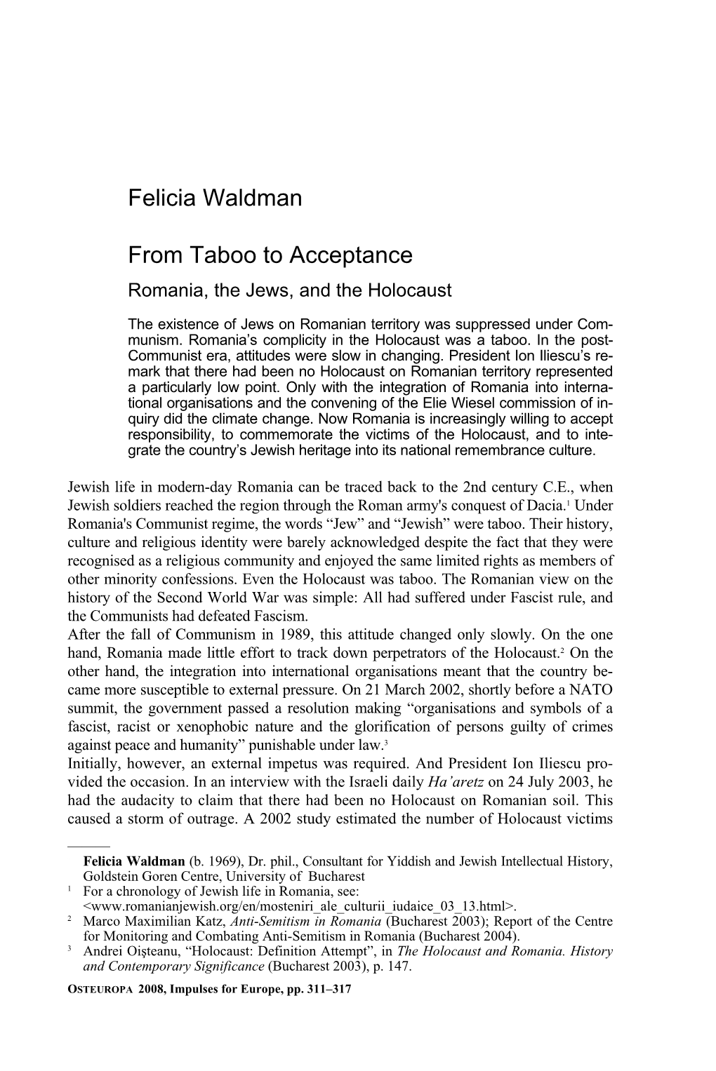 Felicia Waldman• from Taboo to Acceptance