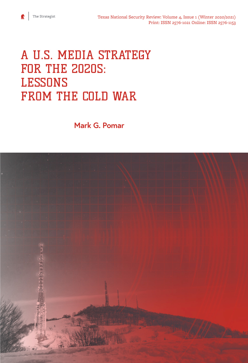 A U.S. Media Strategy for the 2020S: Lessons from the Cold War