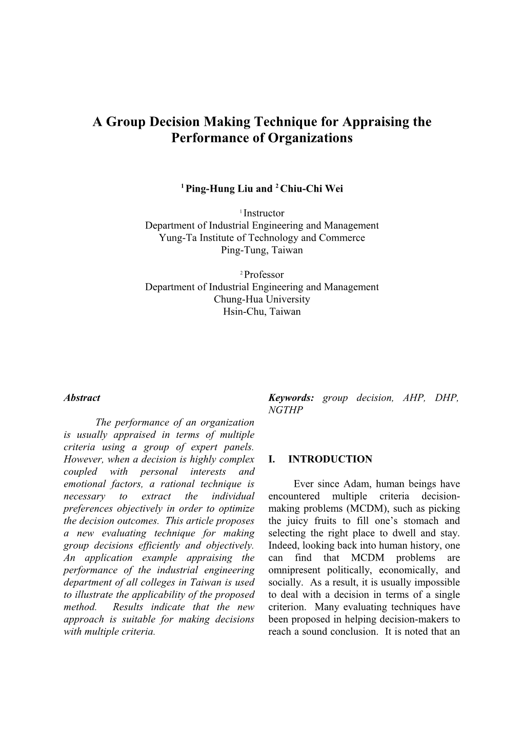 A Group Decision Making Technique for Appraising the Performance of Organizations