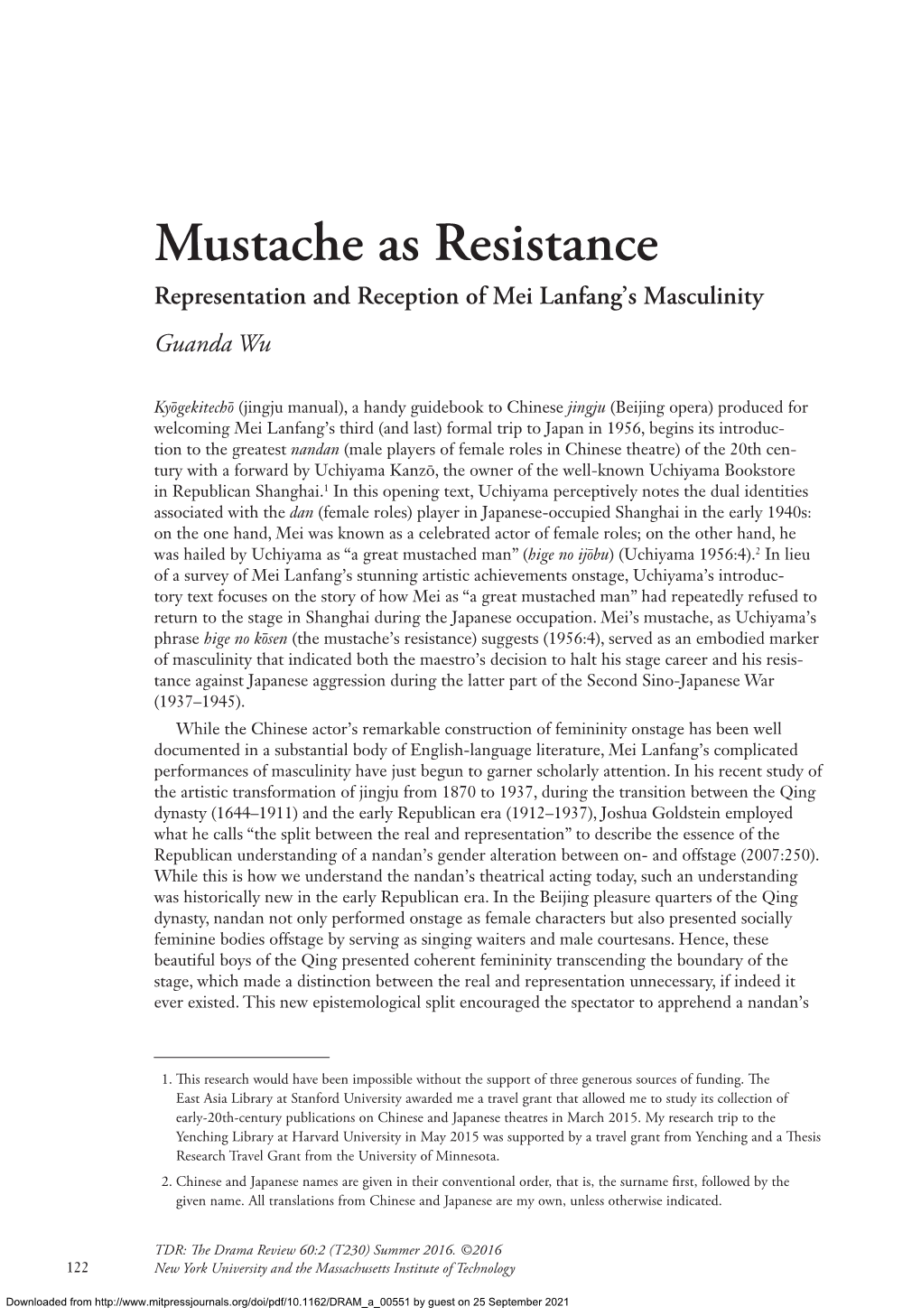 Mustache As Resistance Representation and Reception of Mei Lanfang’S Masculinity Guanda Wu