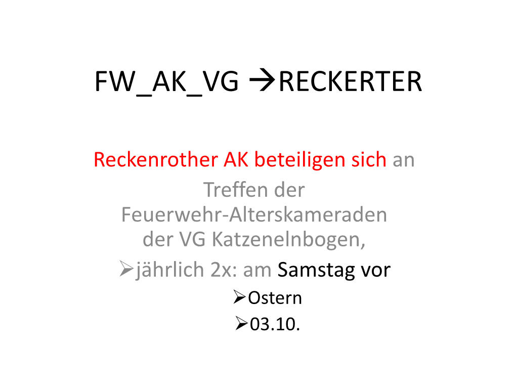 Fw Ak Vg →Reckerter