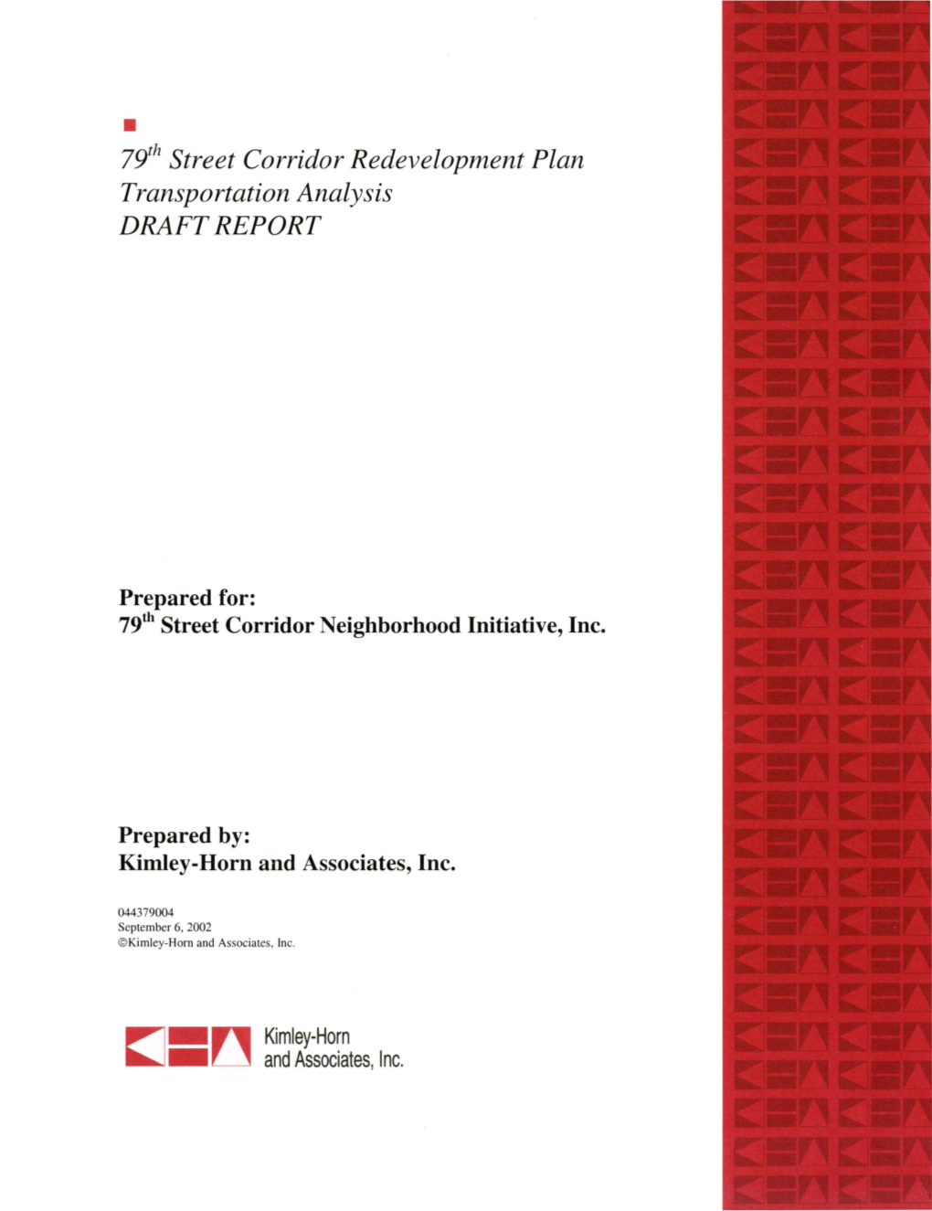 79Th Street Corridor Redevelopment Plan Transportation Analysis DRAFT REPORT