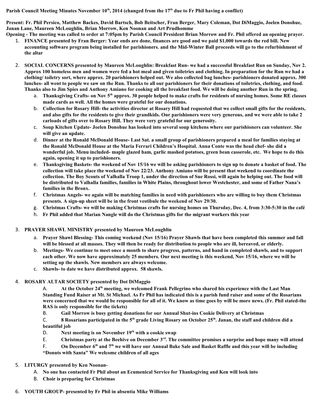 Parish Council Meeting Minutes November 10Th, 2014 (Changed from the 17Th Due to Fr Phil