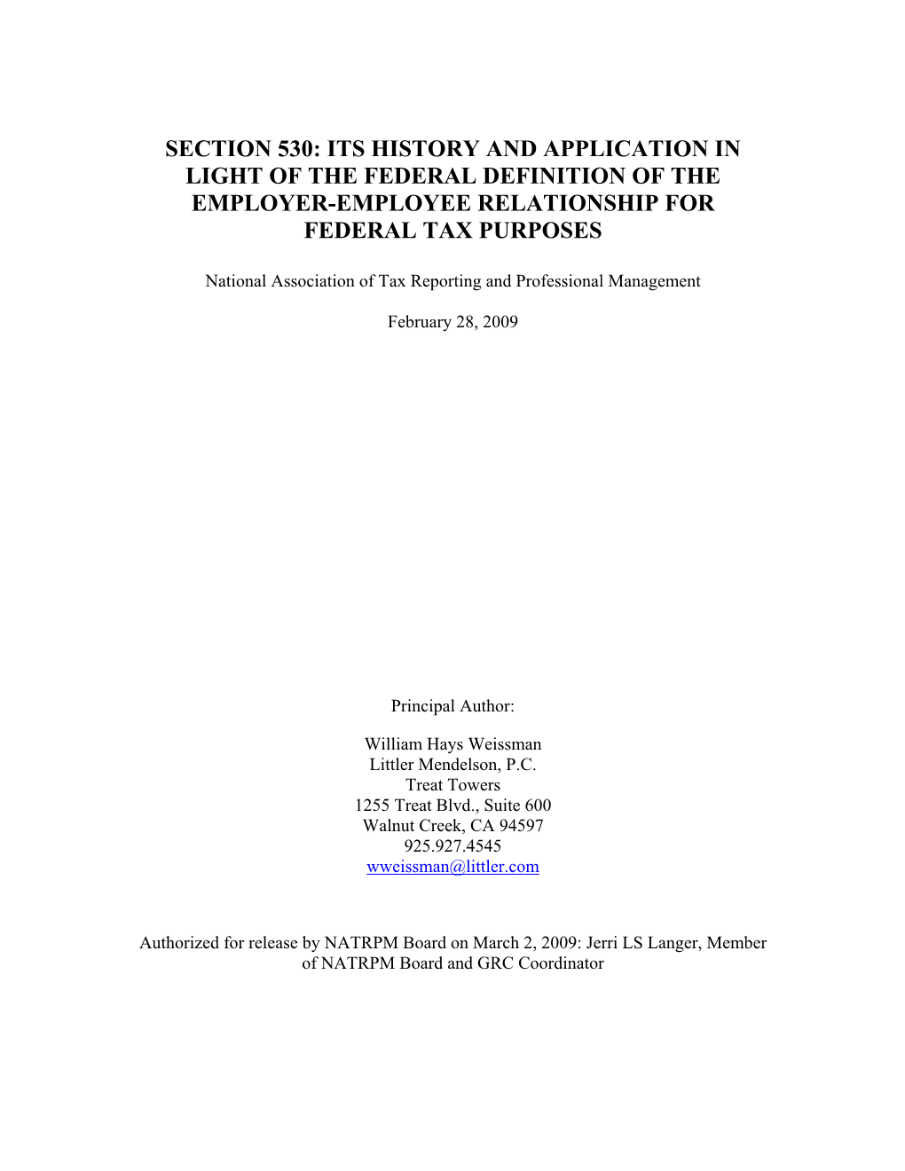 Section 530: Its History and Application in Light of the Federal Definition of the Employer-Employee Relationship for Federal Tax Purposes