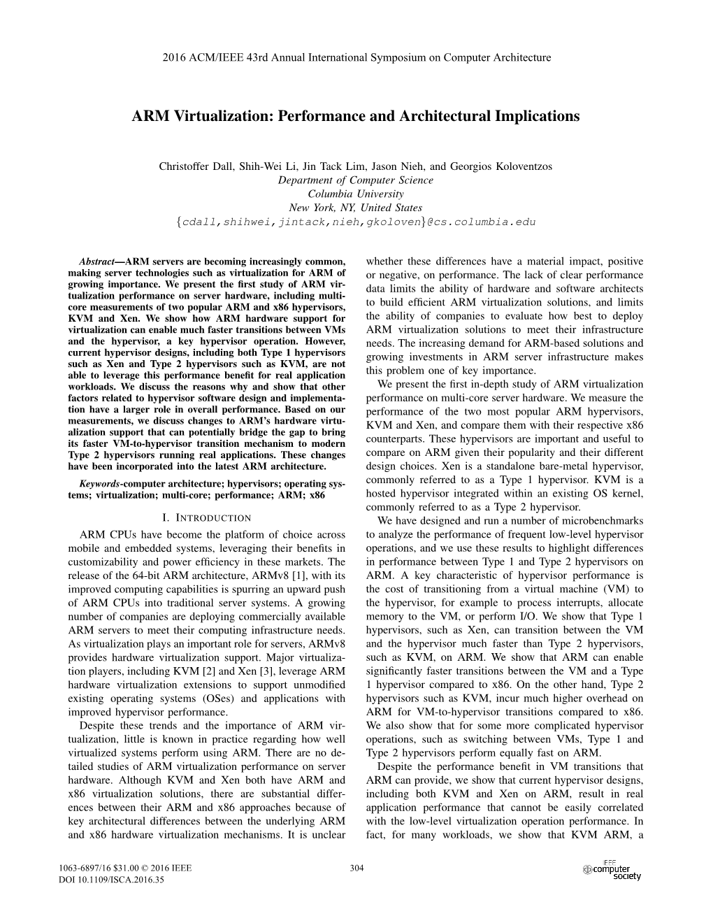 ARM Virtualization: Performance and Architectural Implications