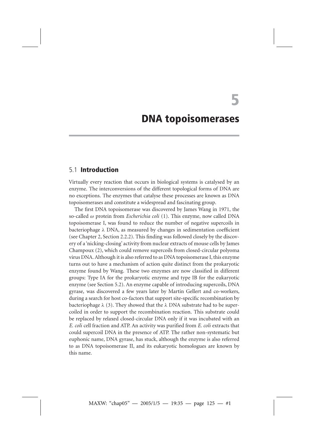 DNA Topoisomerases