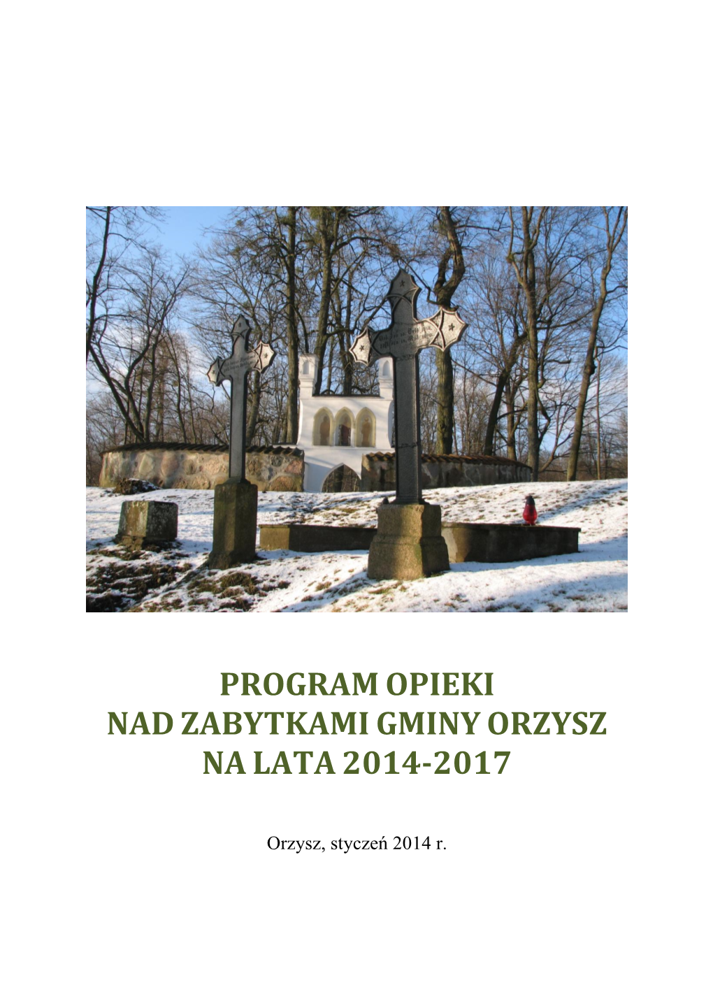 Program Opieki Nad Zabytkami Powiatu Elbląskiego 2010-2014