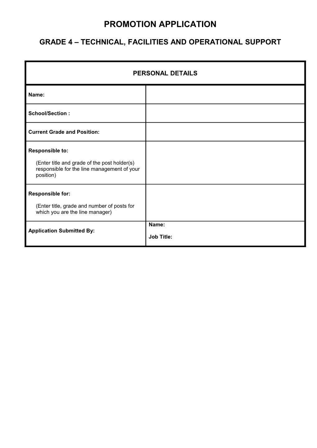 Grade 4 Technical, Facilities and Operational Support