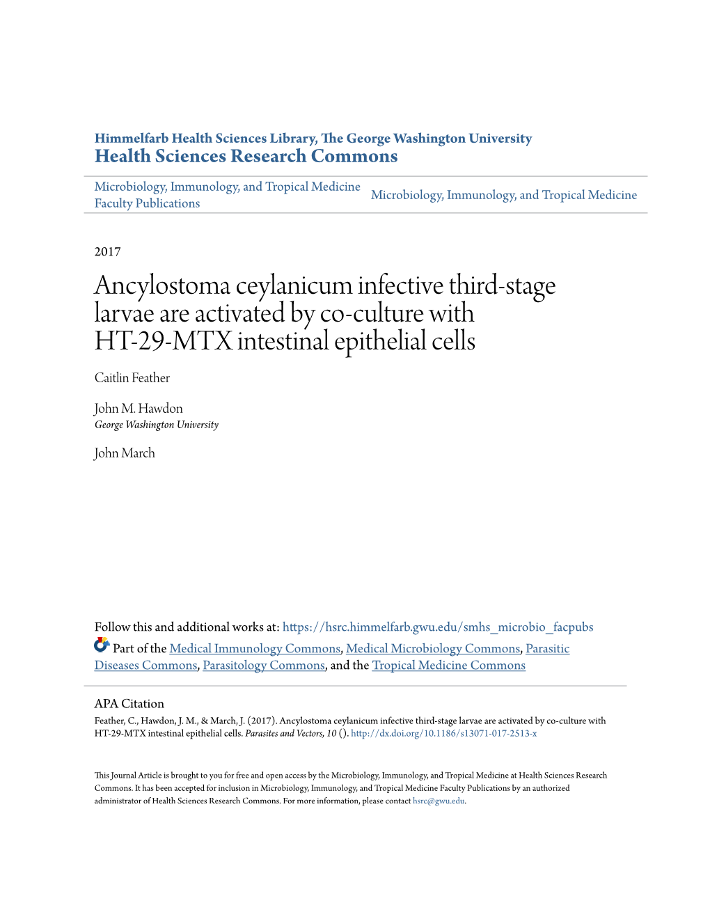 Ancylostoma Ceylanicum Infective Third-Stage Larvae Are Activated by Co-Culture with HT-29-MTX Intestinal Epithelial Cells Caitlin Feather