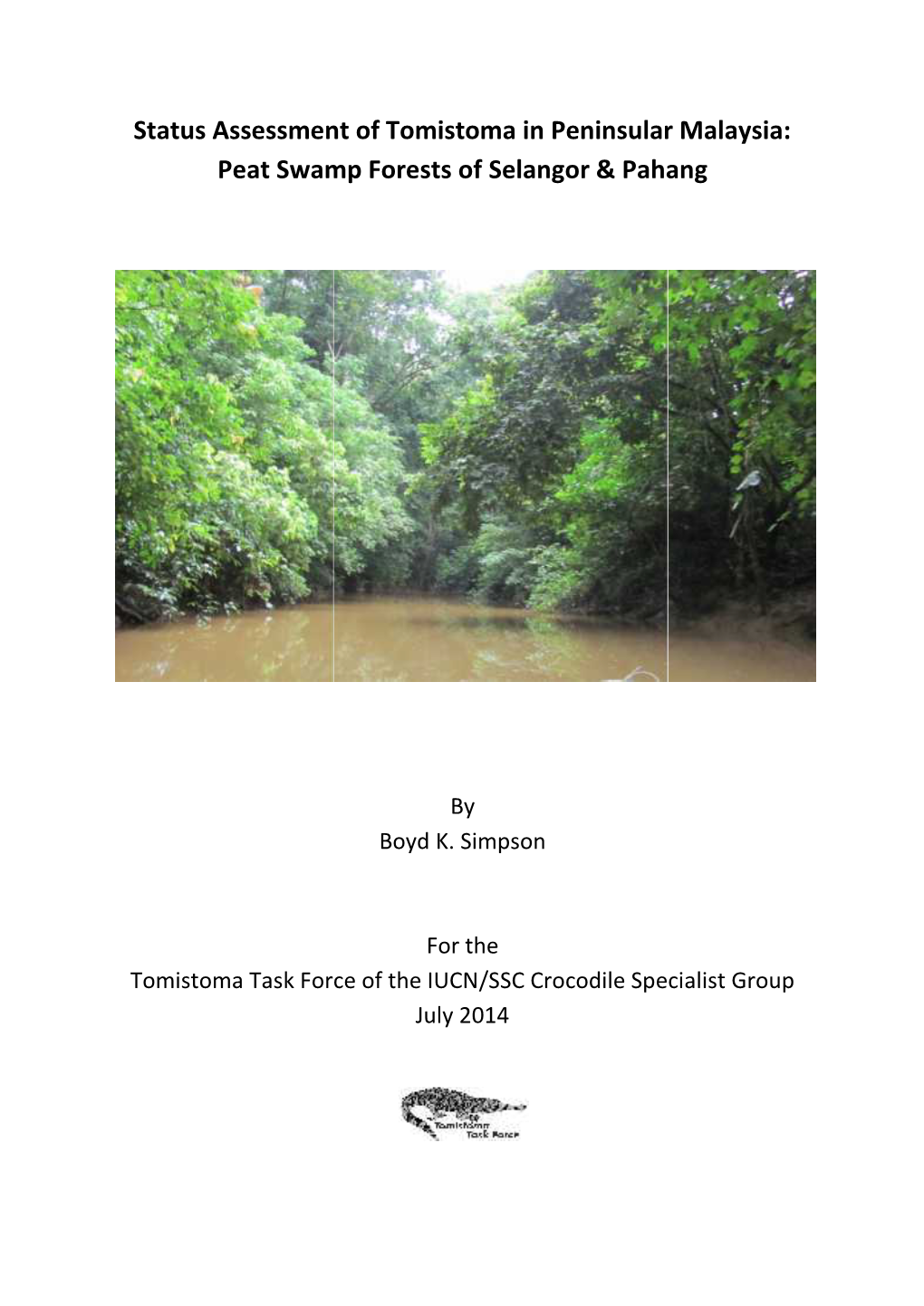 Peat Swamp Forests of Selangor & Pahang