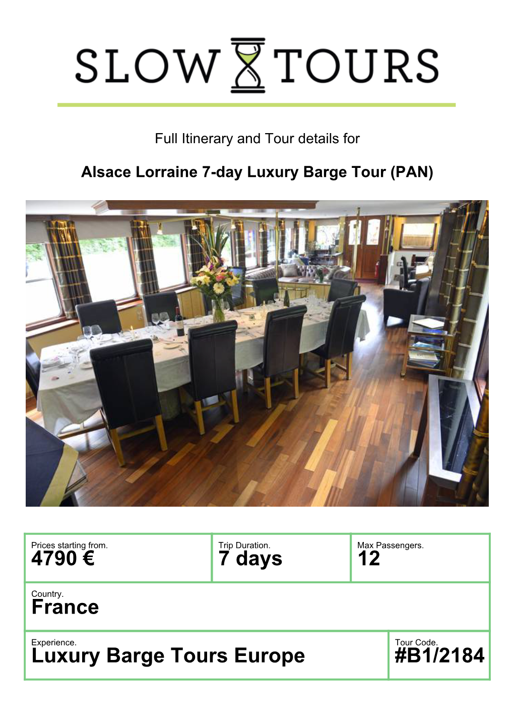 Luxury Barge Tours Europe #B1/2184 Alsace Lorraine 7-Day Luxury Barge Tour (PAN)