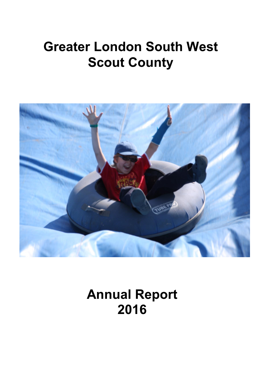 Greater London South West Scout County Annual Report 2016