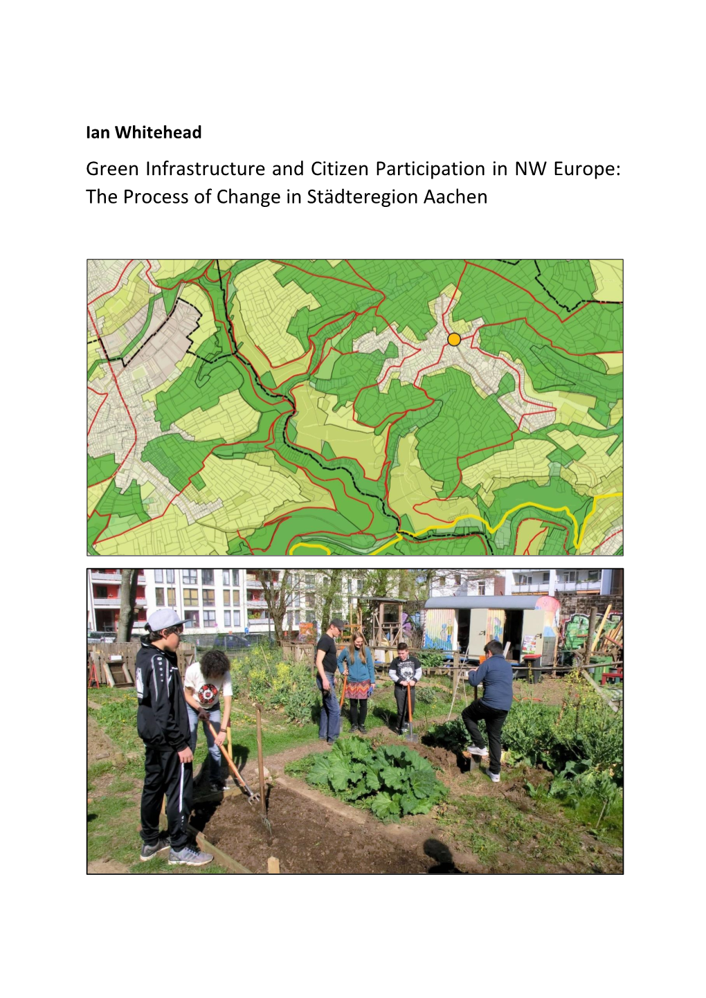 Green Infrastructure and Citizen Participation in NW Europe : The