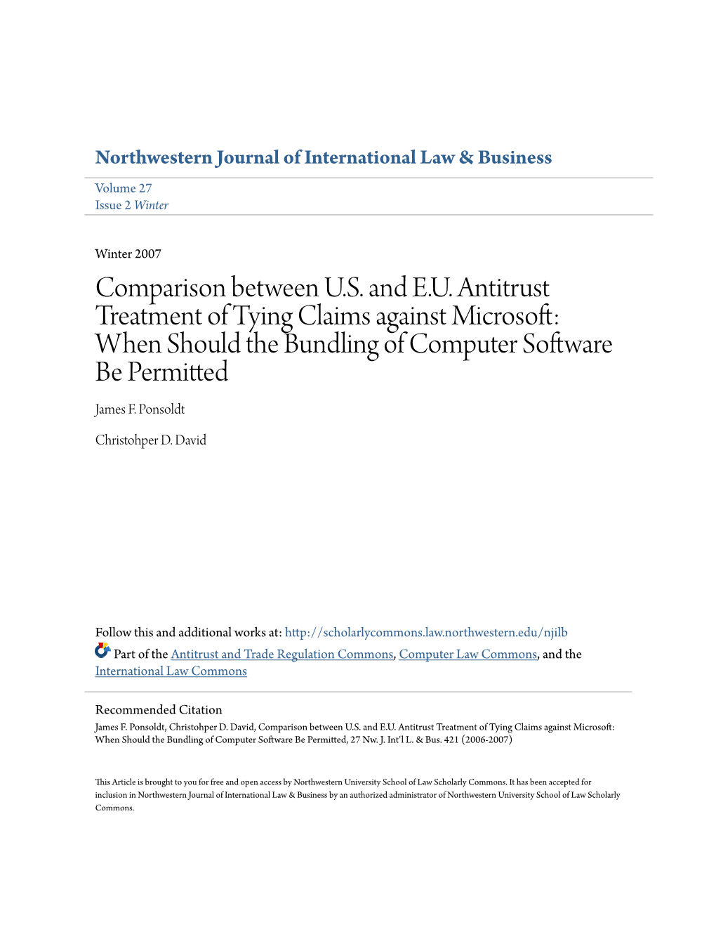 Comparison Between U.S. and E.U. Antitrust Treatment of Tying Claims Against Microsoft: When Should the Bundling of Computer Software Be Permitted James F