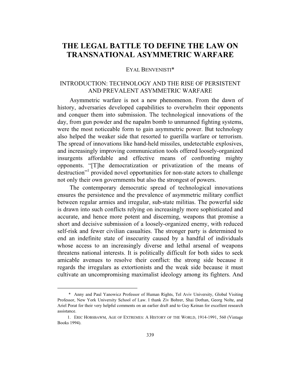 The Legal Battle to Define the Law on Transnational Asymmetric Warfare