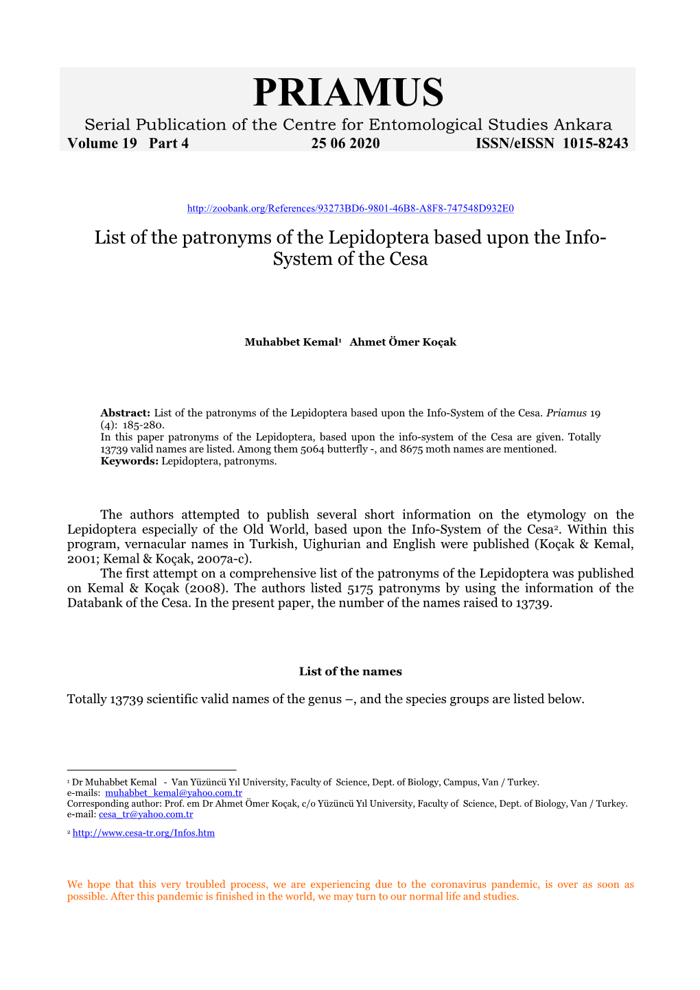 PRIAMUS Serial Publication of the Centre for Entomological Studies Ankara Volume 19 Part 4 25 06 2020 ISSN/Eissn 1015-8243