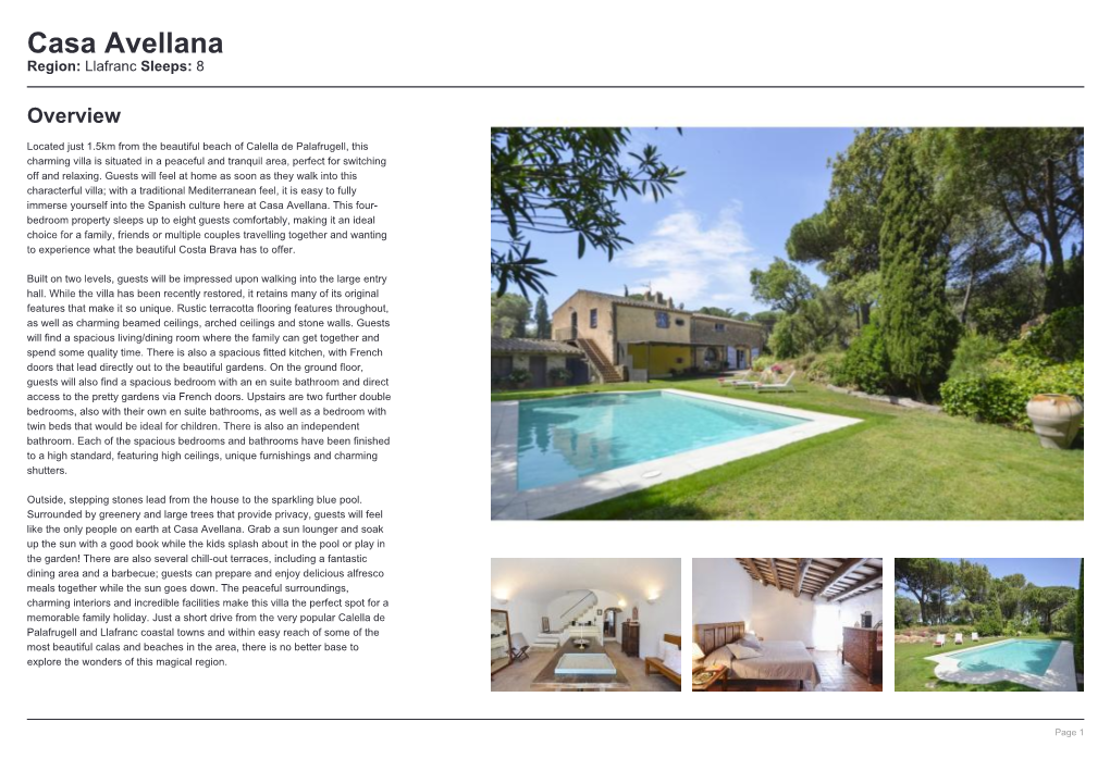 Casa Avellana Region: Llafranc Sleeps: 8