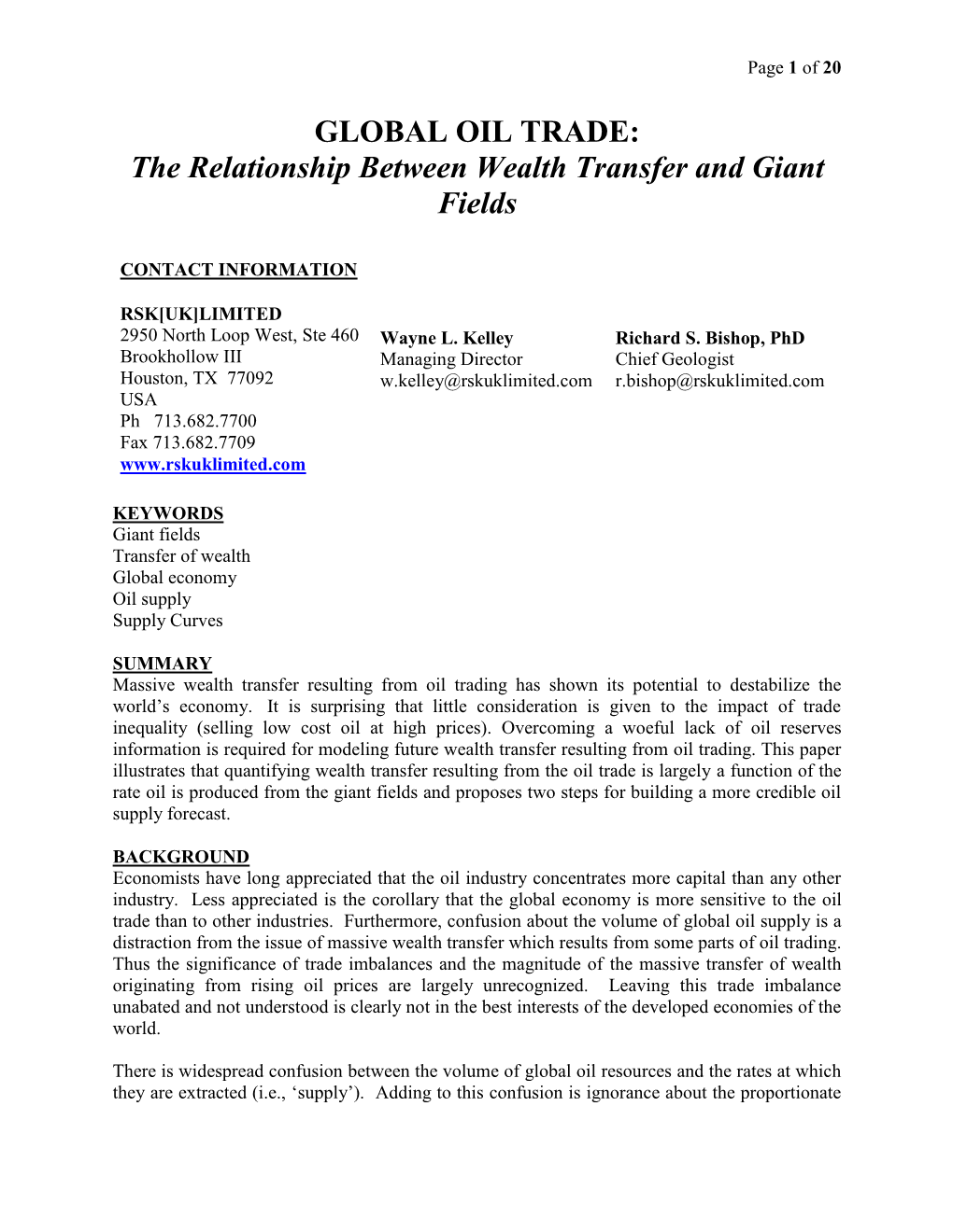 Impact of the Oil Trade on the Global Economy and the Role of Giant Fields in Predicting Supply