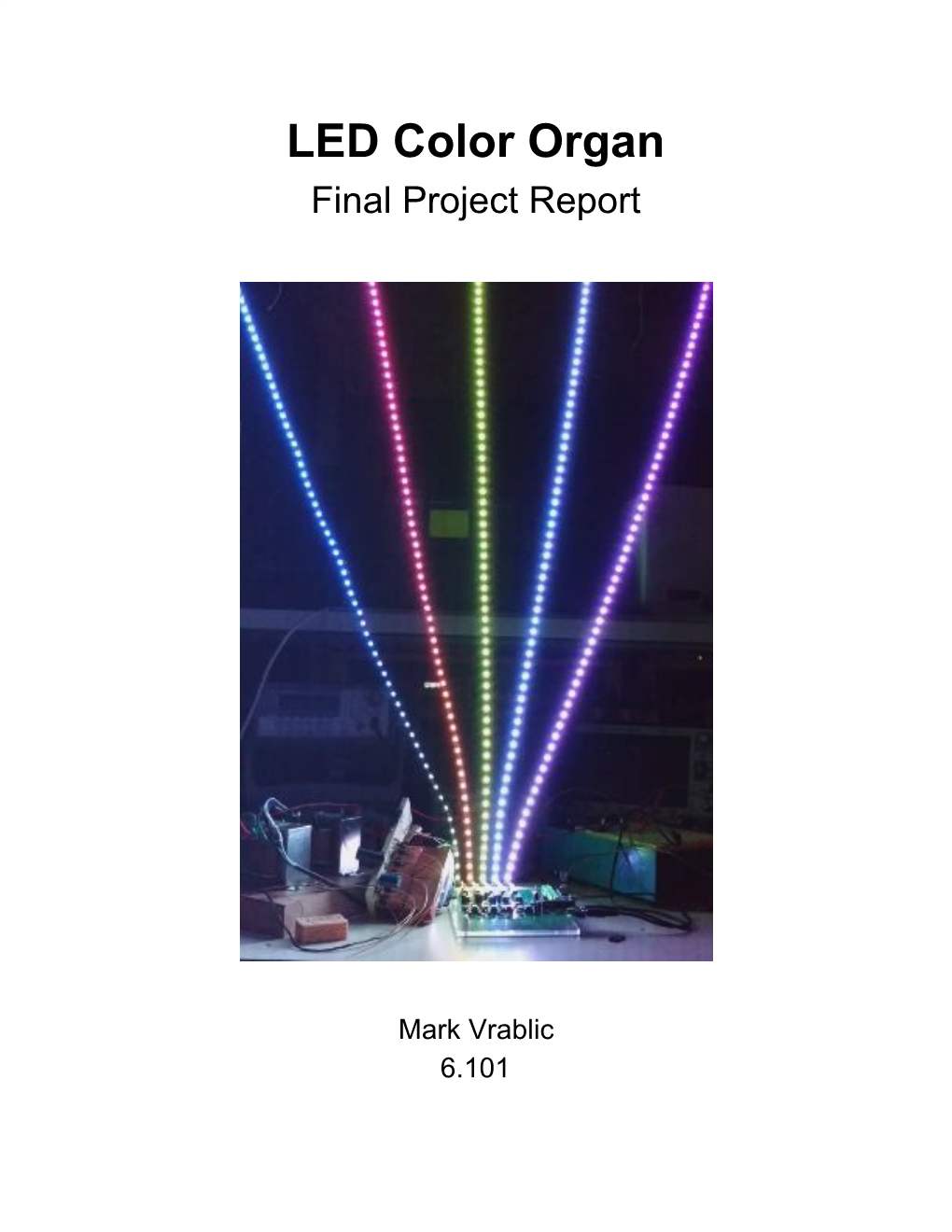 LED Color Organ Final Project Report