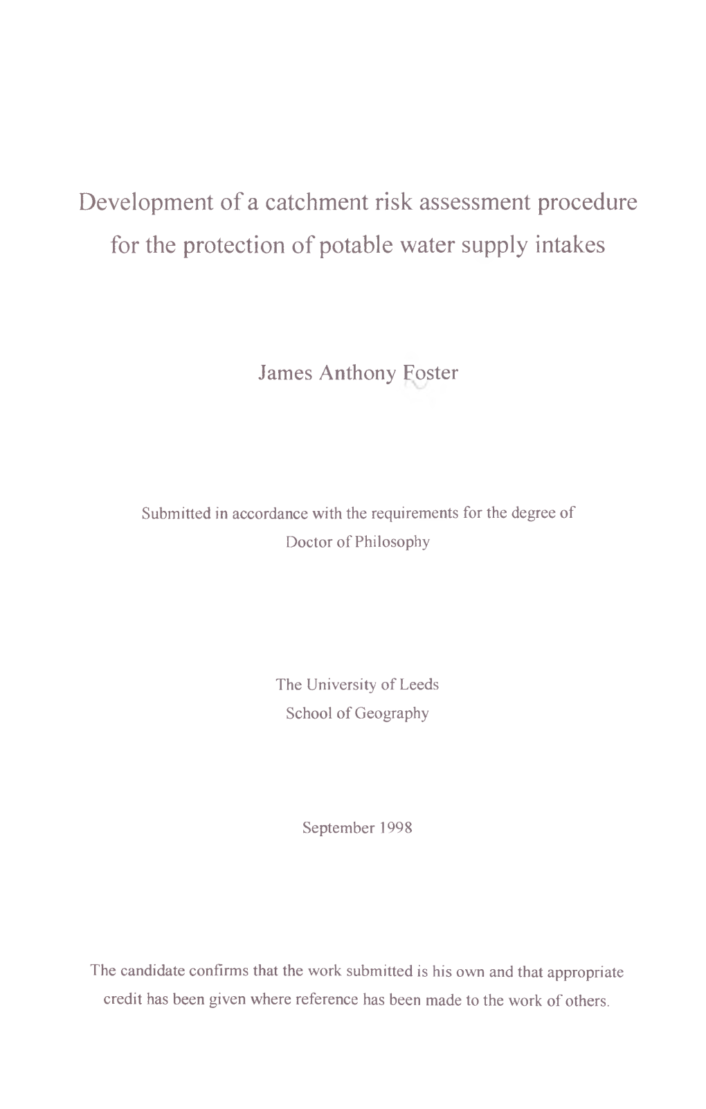 Development of a Catchment Risk Assessment Procedure for the Protection of Potable Water Supply Intakes