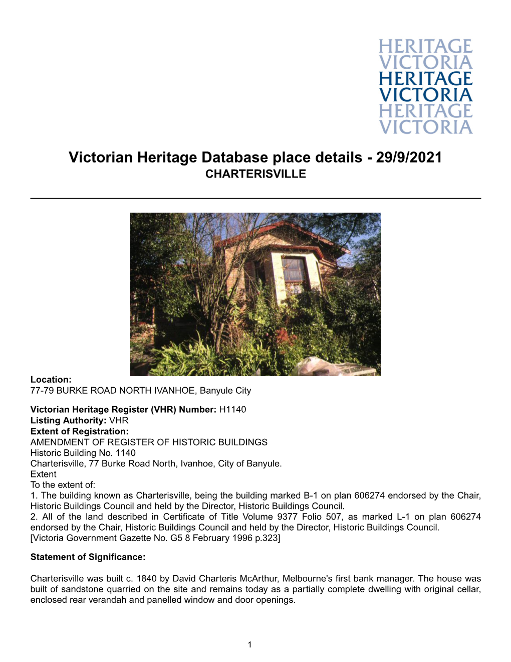 Victorian Heritage Database Place Details - 29/9/2021 CHARTERISVILLE