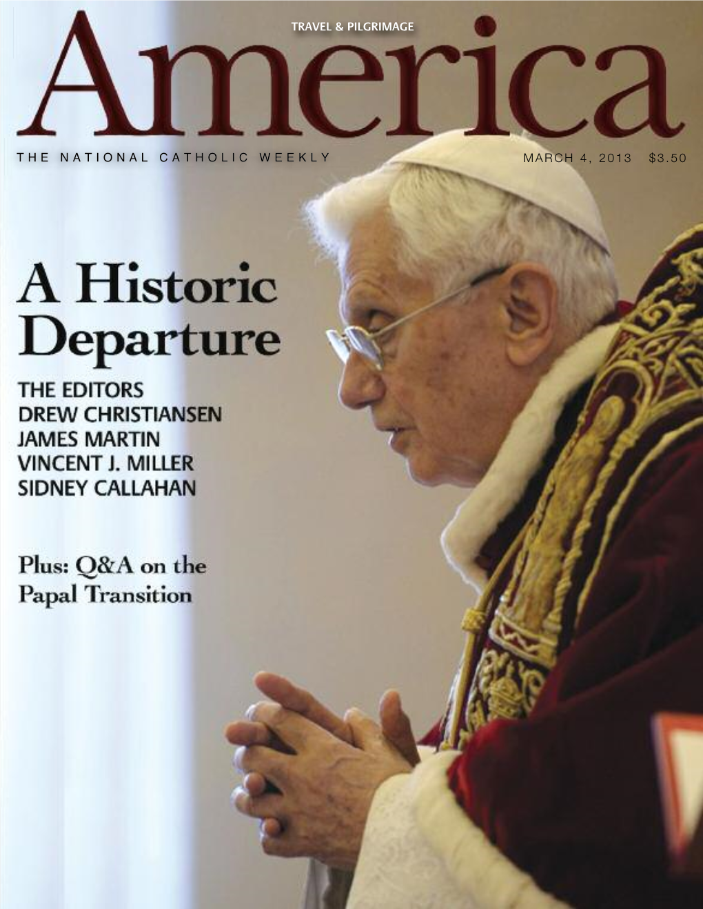 The National Catholic Weekly March 4, 2013 $3.50 Travel