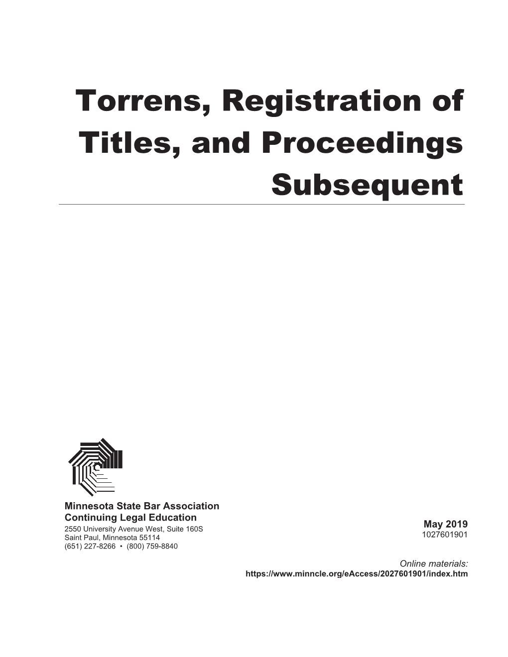 Torrens, Registration of Titles, and Proceedings Subsequent