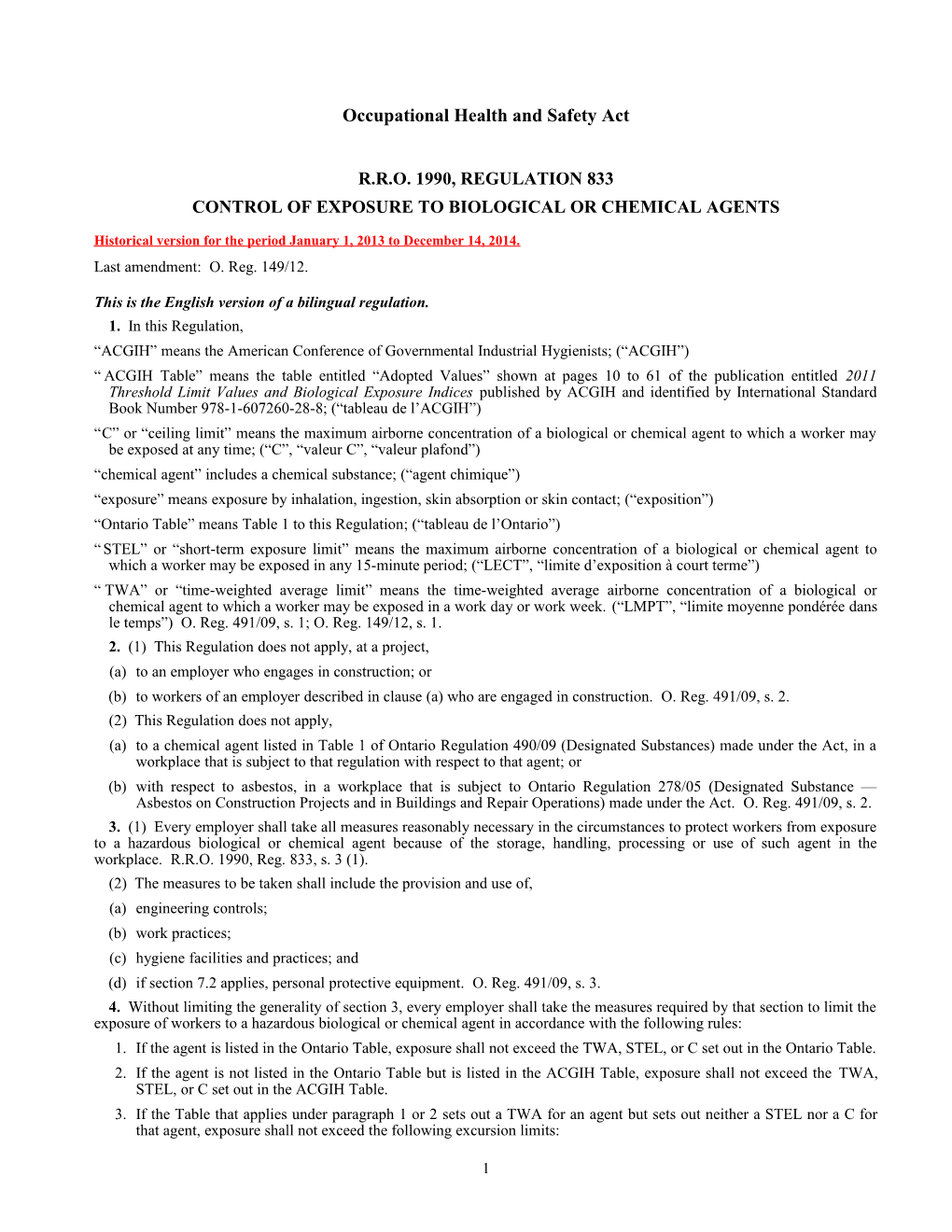 Occupational Health and Safety Act - R.R.O. 1990, Reg. 833