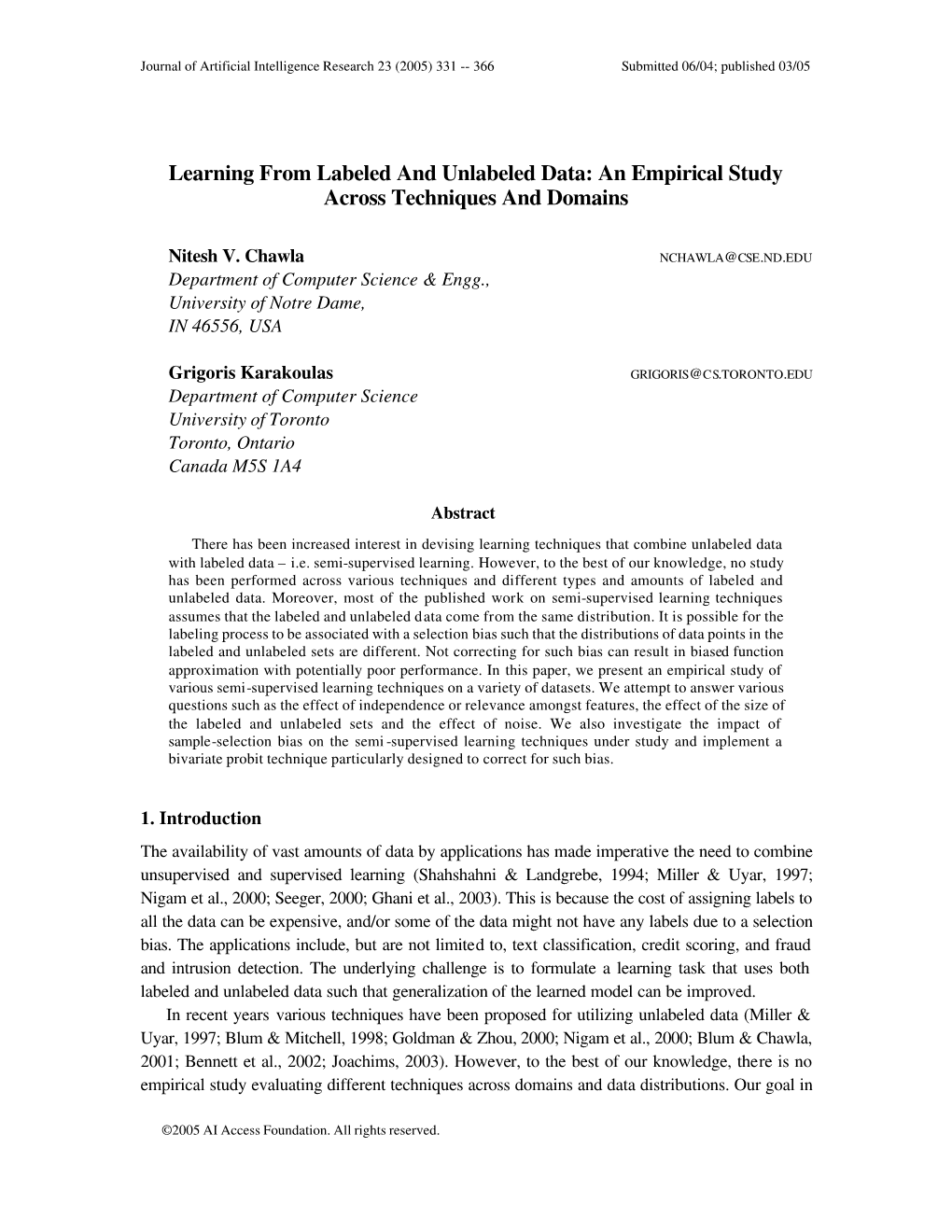 Learning from Labeled and Unlabeled Data: an Empirical Study Across Techniques and Domains