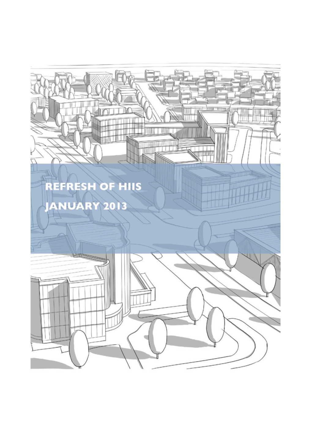 Hertfordshire Infrastructure Investment Strategy (HIIS)