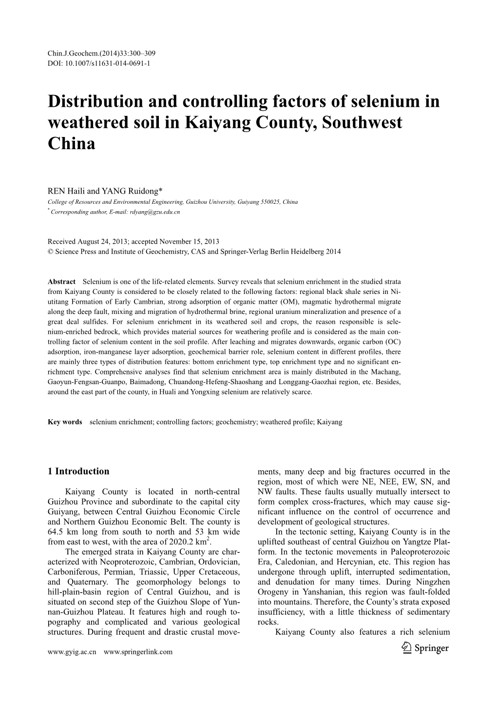 Distribution and Controlling Factors of Selenium in Weathered Soil in Kaiyang County, Southwest China