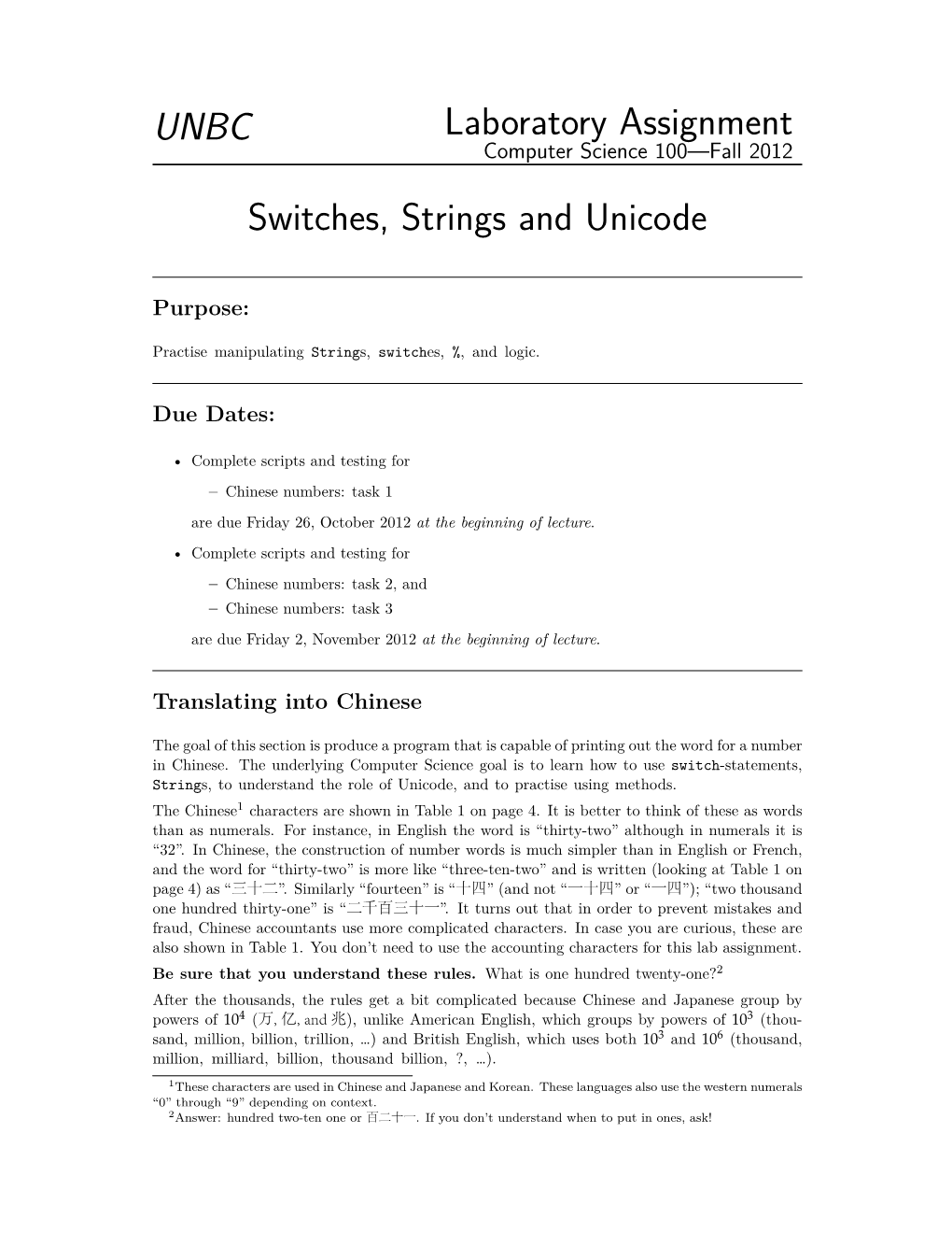 Chinese Numbers: Task 1 Are Due Friday 26, October 2012 at the Beginning of Lecture