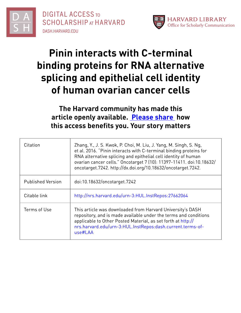 Pinin Interacts with C-Terminal Binding Proteins for RNA Alternative Splicing and Epithelial Cell Identity of Human Ovarian Cancer Cells
