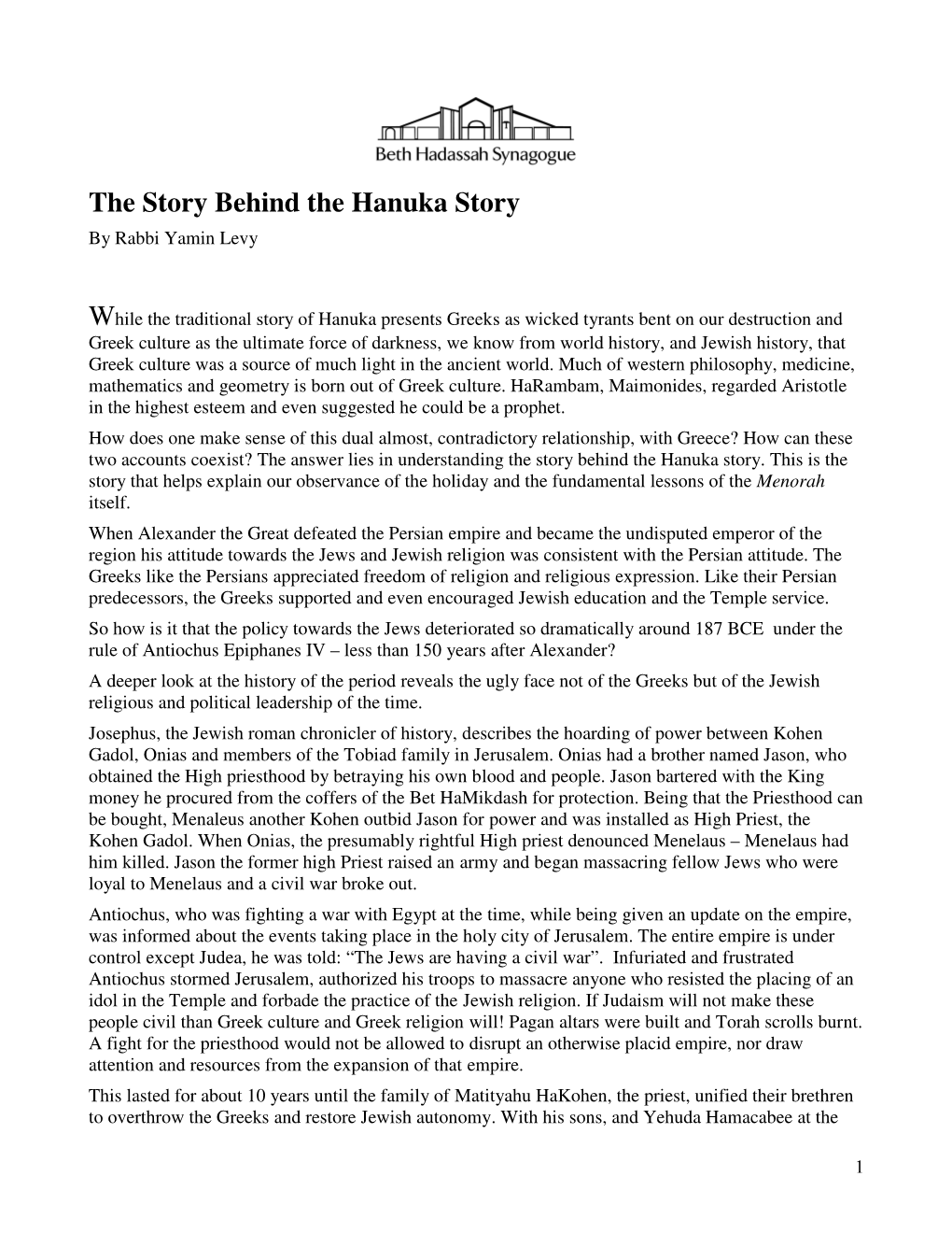 The Story Behind the Hanuka Story by Rabbi Yamin Levy