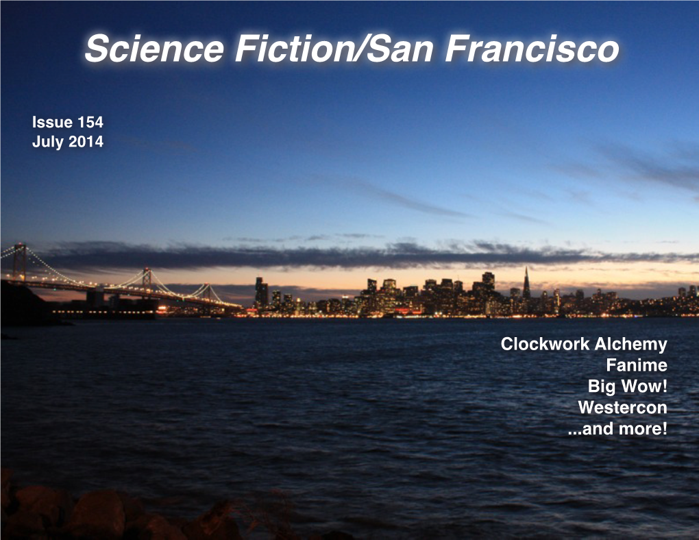 SF/SF #154! 1!July 2014 Science Fiction / San Francisco