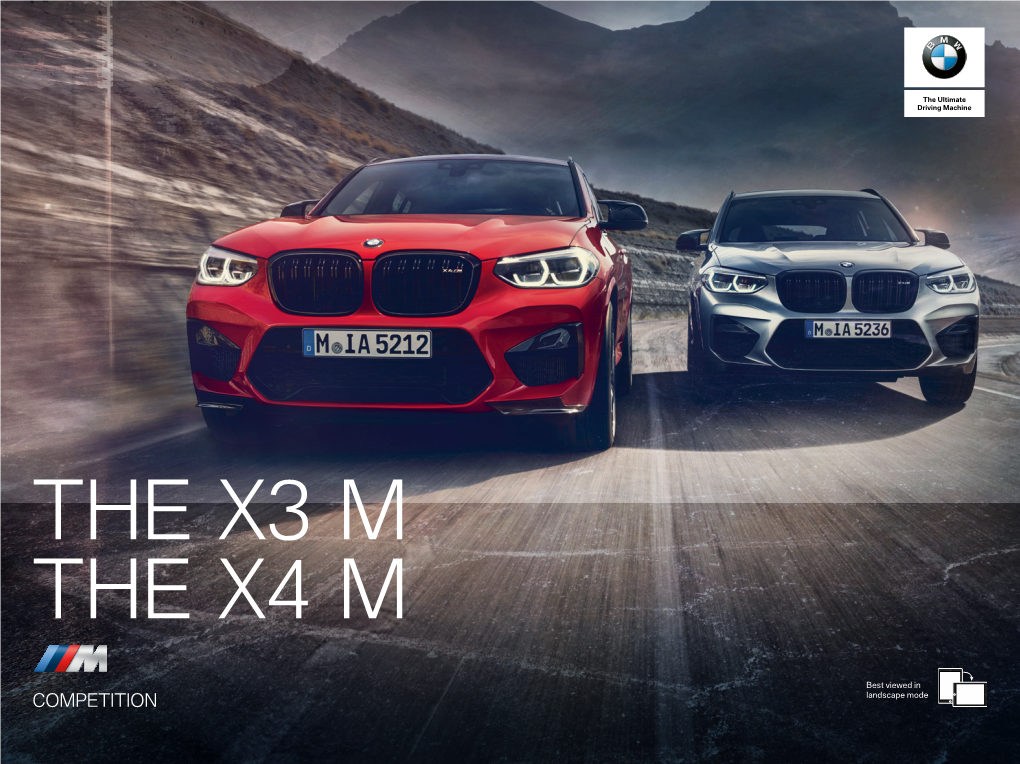 COMPETITION Landscape Mode the BMW X3 M and X4 M COMPETITION