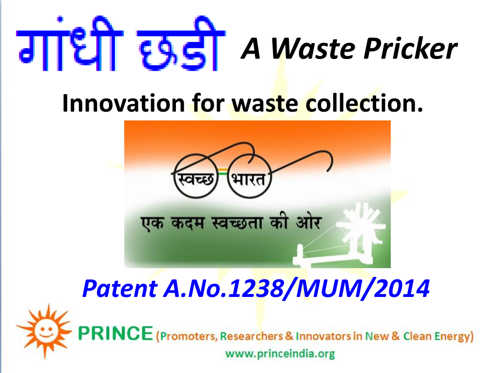 A Waste Pricker Innovation for Waste Collection