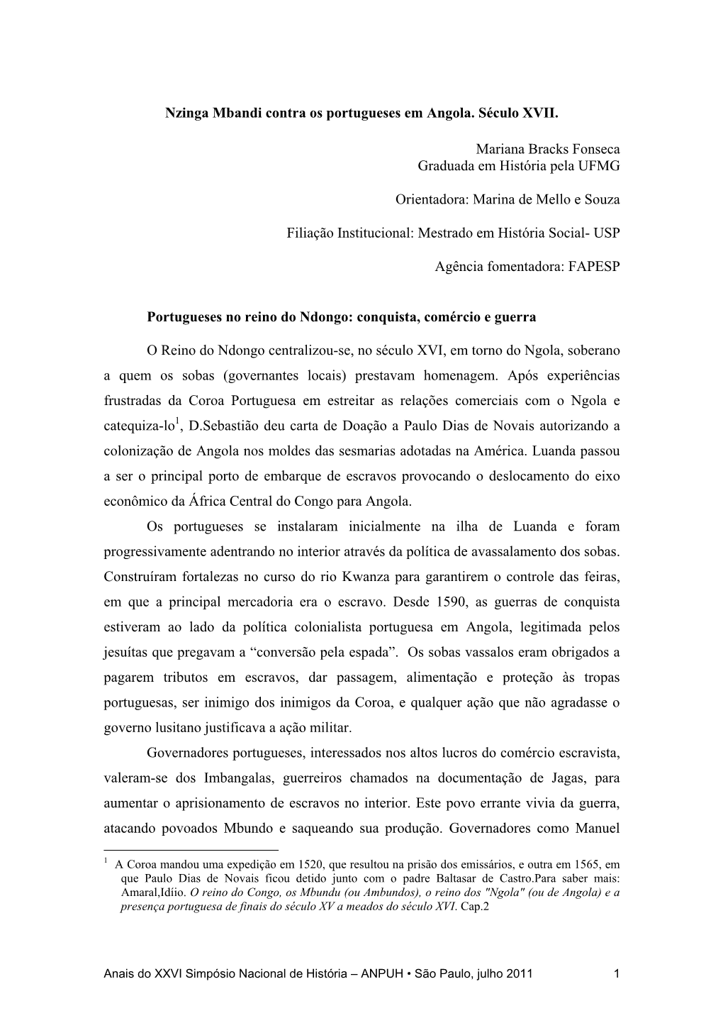 Nzinga Mbandi Contra Os Portugueses Em Angola. Século XVII. Mariana