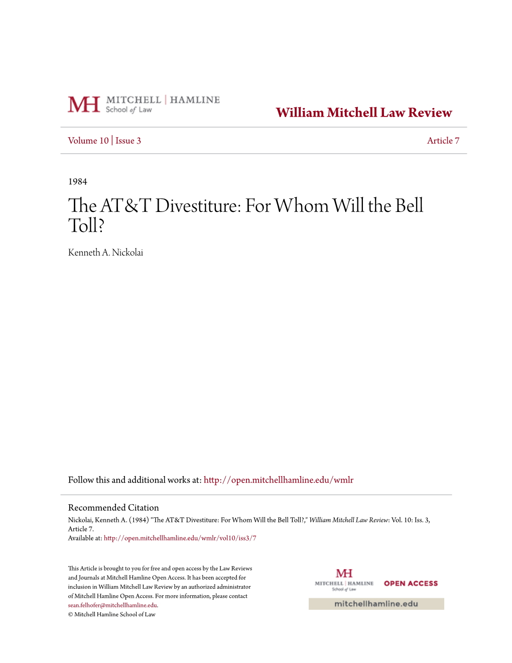 The AT&T Divestiture: for Whom Will the Bell Toll?