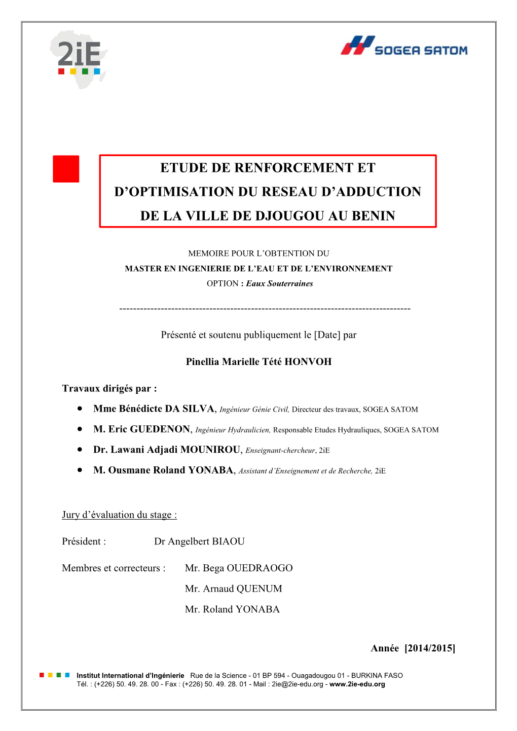 Etudes De Renforcement Et D'optimisation Du Réseau D