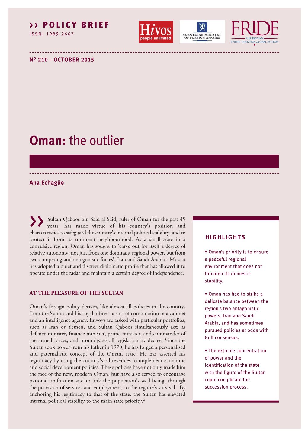 Oman: the Outlier