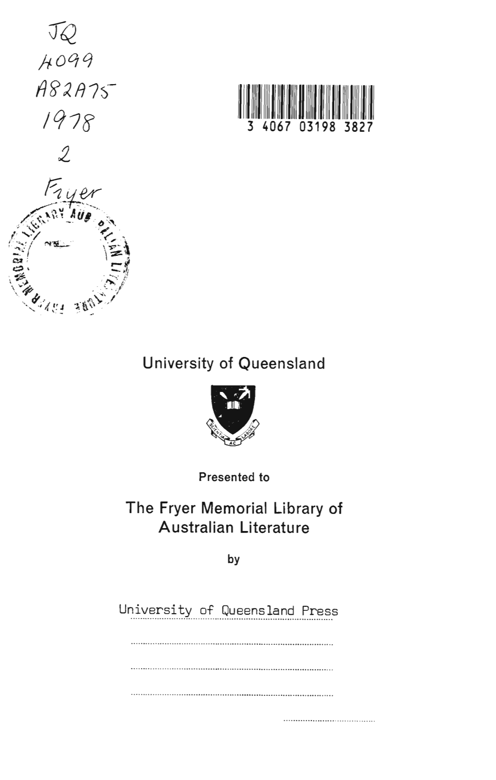University of Queensland the Fryer Iviemorial Library Of