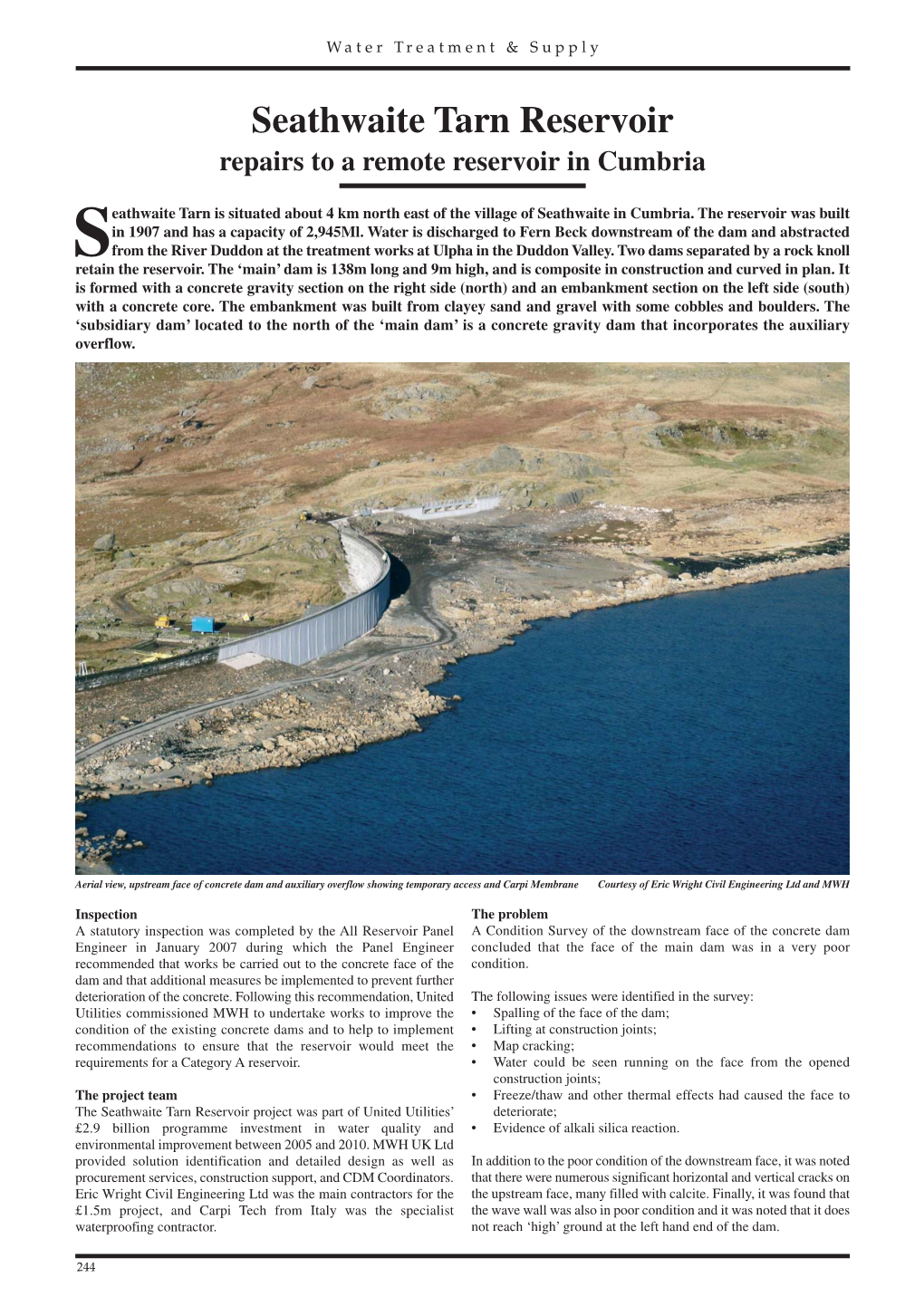 Seathwaite Tarn Reservoir Repairs to a Remote Reservoir in Cumbria