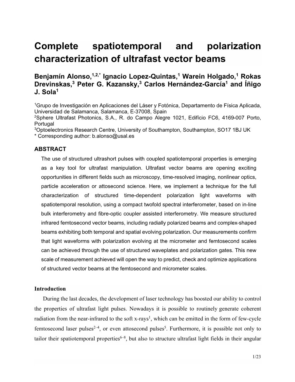 Complete Spatiotemporal and Polarization Characterization of Ultrafast Vector Beams